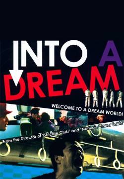 Into a Dream