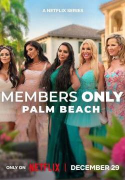 Members Only: Palm Beach - Stagione 1