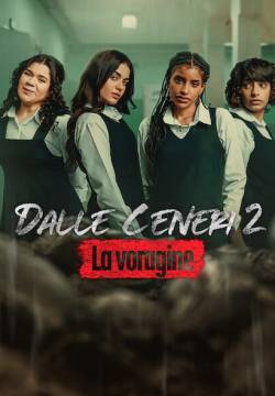 Dalle ceneri 2: La voragine