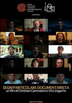 Segni particolari: documentarista