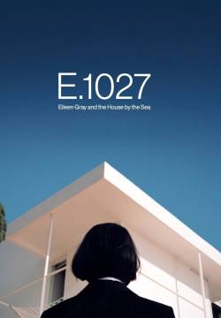 E.1027 - Eileen Gray e la casa sul mare
