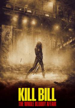 Kill Bill: The Whole Bloody Affair