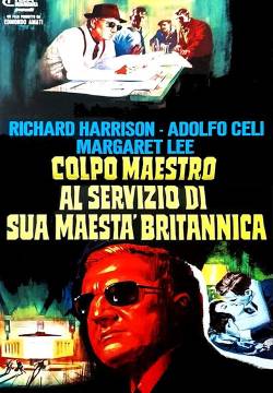 Colpo maestro al servizio di Sua Maestà britannica