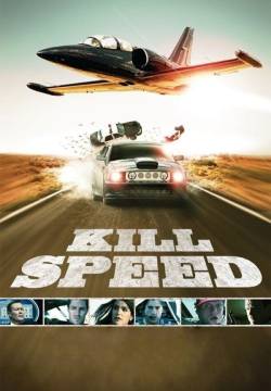 Kill Speed – Fuga ad alta velocità
