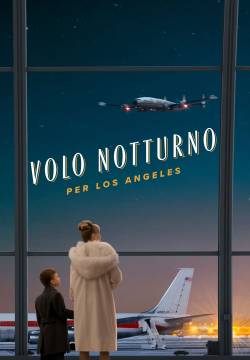 Volo notturno per Los Angeles