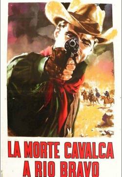 La morte cavalca a Rio Bravo