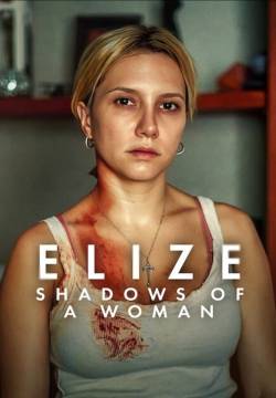 Elize: Le ombre di una donna