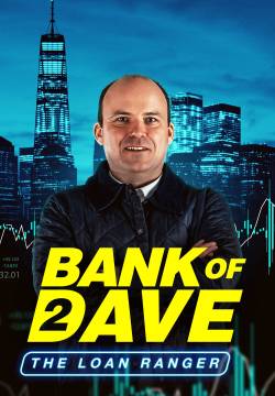 Bank of Dave 2: The Loan Ranger