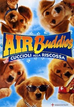 Air Buddies - Cuccioli alla riscossa