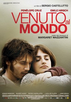 Venuto al mondo