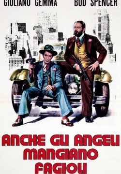 Anche gli angeli mangiano fagioli