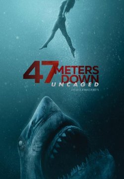 47 Meters Down: Uncaged