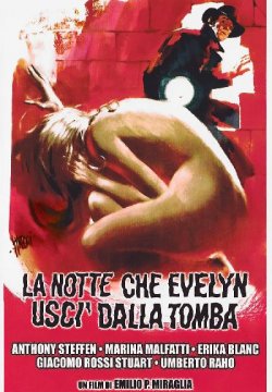 La notte che Evelyn uscì dalla tomba