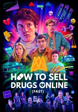 Come vendere droga online (in fretta) - Stagione 2