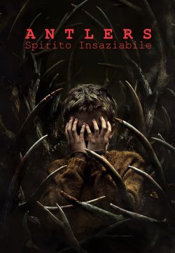 Antlers - Spirito insaziabile