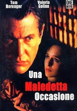Una maledetta occasione