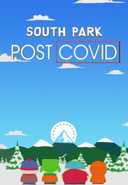 South Park: Post COVID