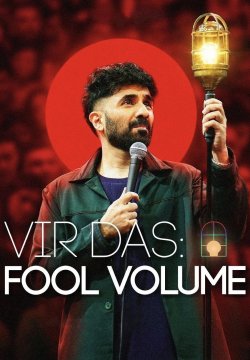 Vir Das: Fool Volume