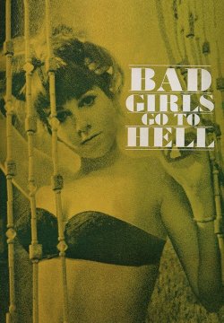 Bad Girls Go to Hell
