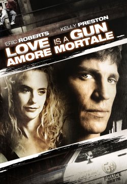 Love is a Gun: Amore mortale