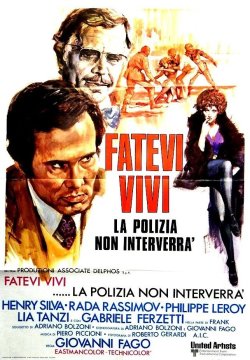 Fatevi vivi, la polizia non interverrà