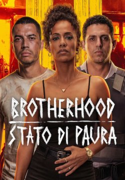 Brotherhood - Stato di paura
