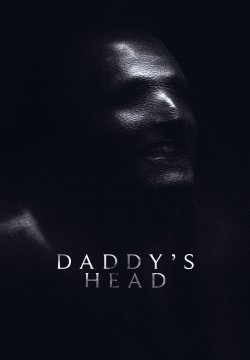 Daddy's Head – Il volto del male