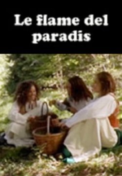 Le flame del paradis - Le fiamme del paradiso