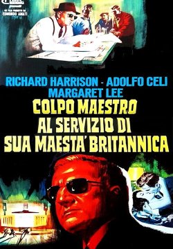 Colpo maestro al servizio di Sua Maestà britannica