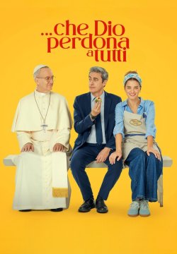 Che Dio Perdona a Tutti