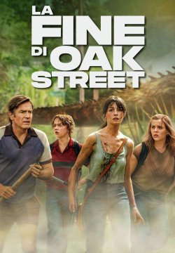 La fine di Oak Street